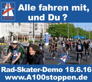 Rad-Skater-Demo am 18.6.2016 um 14 Uhr: Keine Autobahn durch Treptow, Friedrichshain & Lichtenberg!