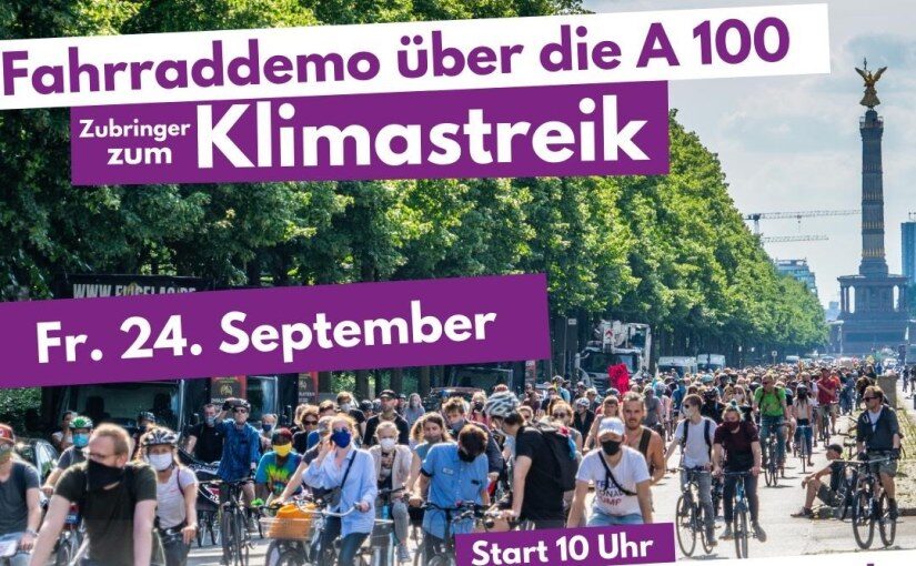 #A100stoppen: Fahrrad-Demo über die A100 am 24.9.2021