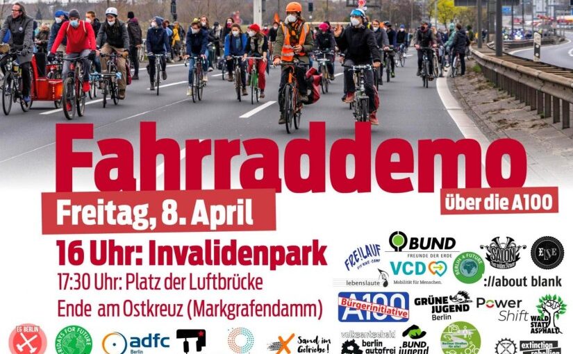 Fahrrad-Demo #A100stoppen über die A100 am 8.4.2022